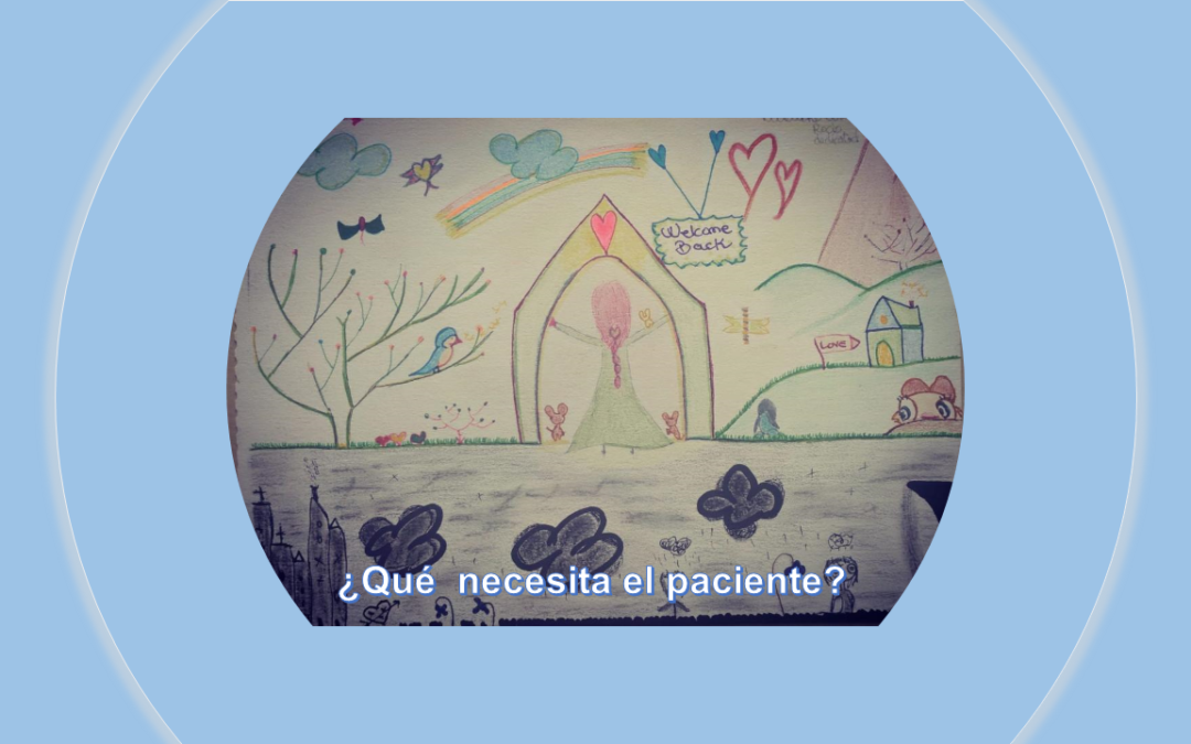 ¿Qué necesita el paciente?