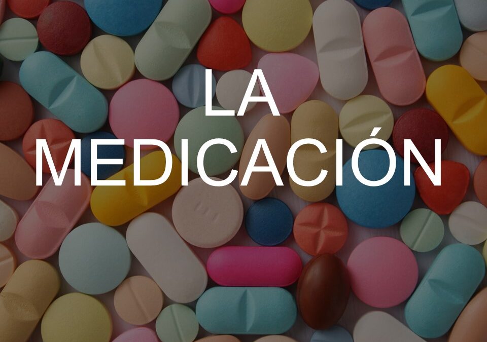 La medicación