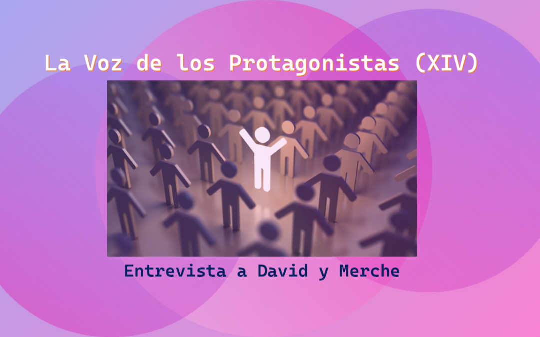 Entrevista a David y Merche